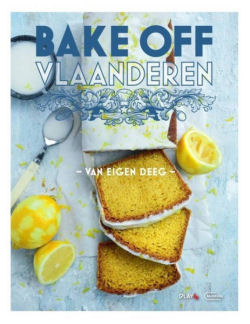 Bake off Vlaanderen van eigen deeg