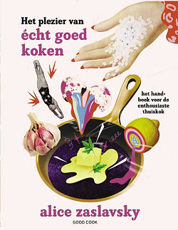Kookboek Het plezier van echt goed koken