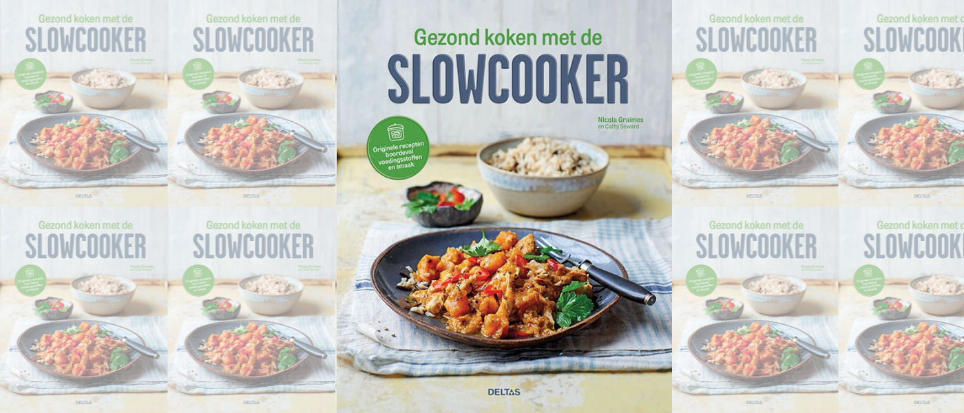 propeller slecht humeur vroegrijp Gezond koken met de slowcooker - Kookboeken NWZ
