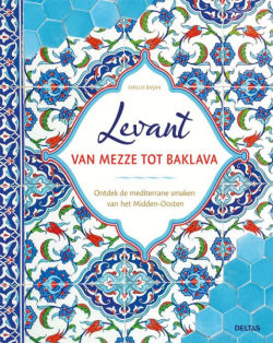 Levant. Een kookboek van Ghillie Başan.