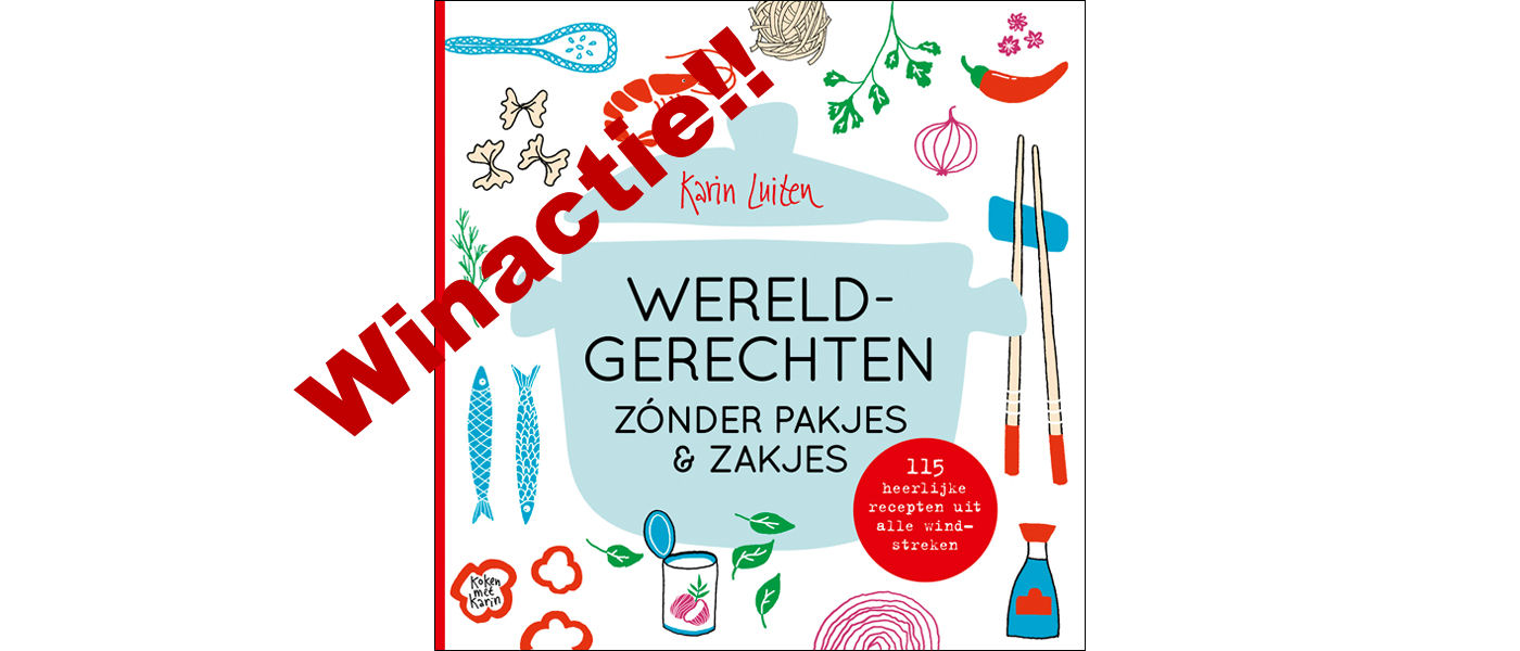 Winactie: Wereldgerechten zónder pakjes & zakjes - Kookboeken NWZ