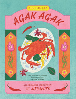 Het kookboek Agak Agak van Shu Han Lee