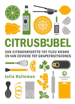 Het kookboek Citrusbijbel van Julia Hulleman