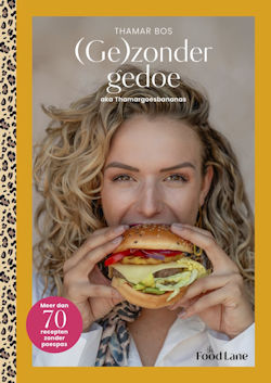 Het kookboek (Ge)zonder gedoe van Thamar Bos