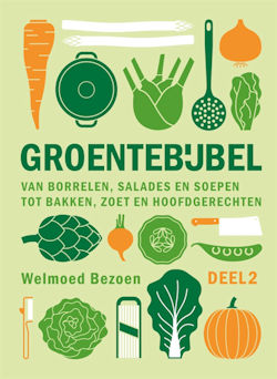 Groentebijbel (deel 2) van Welmoed Bezoen