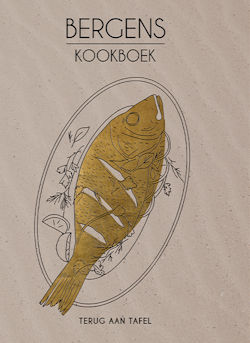 Het Bergens kookboek - Terug aan tafel