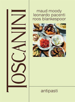 Het kookboek Toscanini: antipasti