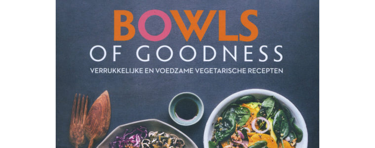 bowls of goodness