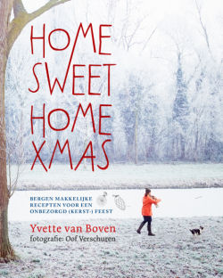Home Sweet Home Xmas van Yvette van Boven