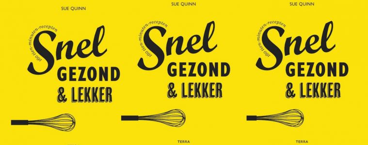 snel, gezond en lekker