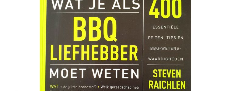 wat je als bbq liefhebber moet weten