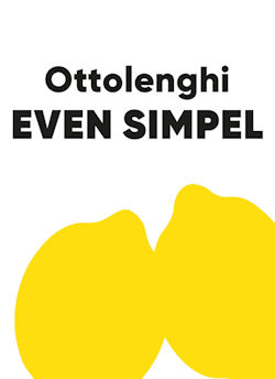 Het kookboek Even simpel van Ottolenghi
